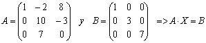 Se llamann A, B a las matrices dadas